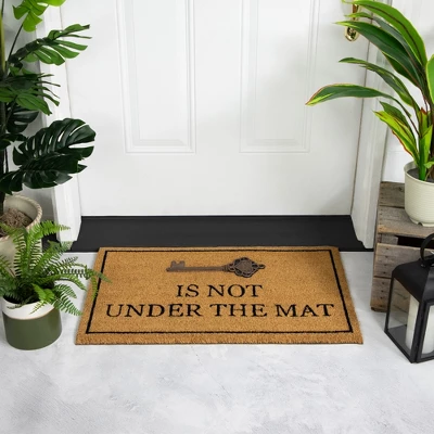 Northlight Key Is Not Under The Mat Coir Outdoor Doormat 18" X 30" 1 Northlight Key Is Not Under The Mat Coir Outdoor Doormat 18" X 30"